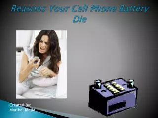 Reasons Your Cell Phone Battery Die