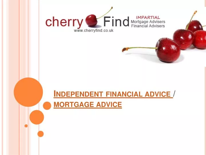 independent financial advice mortgage advice