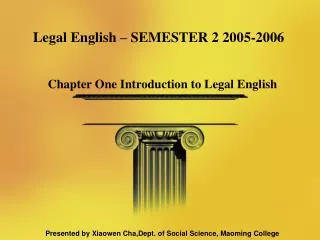 Legal English – SEMESTER 2 2005-2006