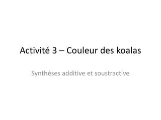 activit 3 couleur des koalas