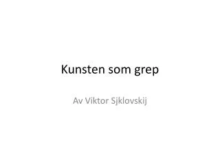 kunsten som grep
