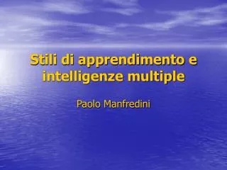 stili di apprendimento e intelligenze multiple
