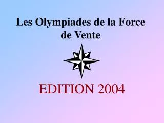 les olympiades de la force de vente