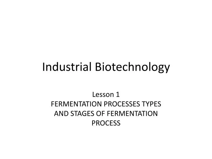 industrial biotechnology