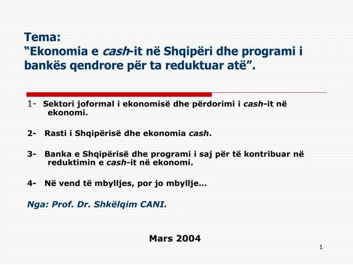 tema ekonomia e cash it n shqip ri dhe programi i bank s qendrore p r ta reduktuar at