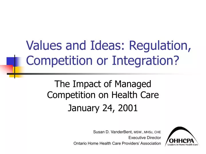 values and ideas regulation competition or integration