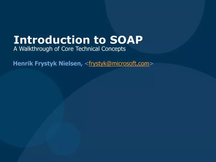 introduction to soap a walkthrough of core technical concepts