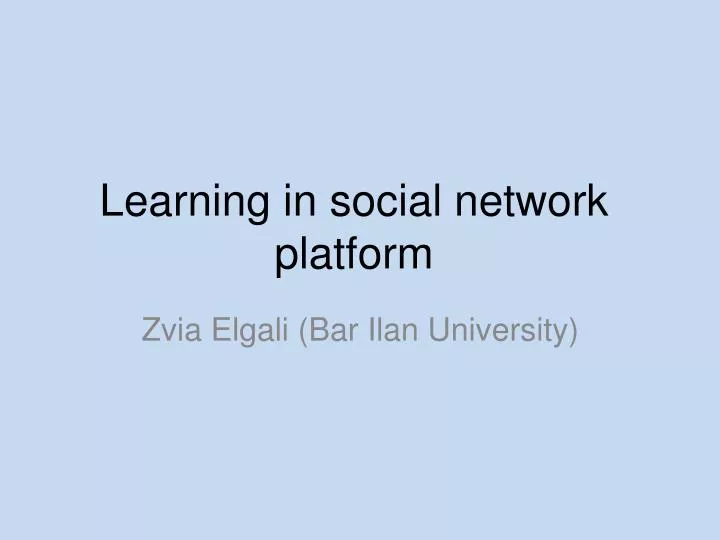 learning in social network platform