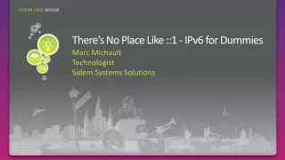 There’s No Place Like ::1 - IPv6 for Dummies