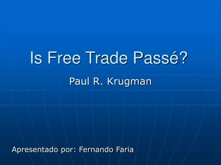 is free trade pass