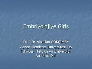 embriyolojiye giri