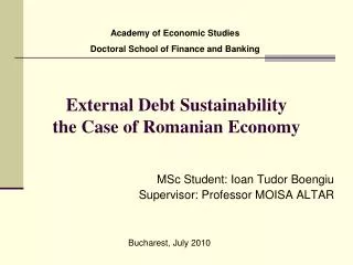 External Debt Sustainability the Case of Romanian Economy