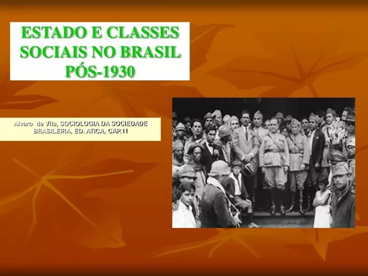 estado e classes sociais no brasil p s 1930