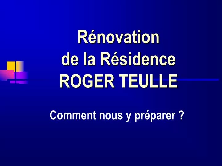 r novation de la r sidence roger teulle