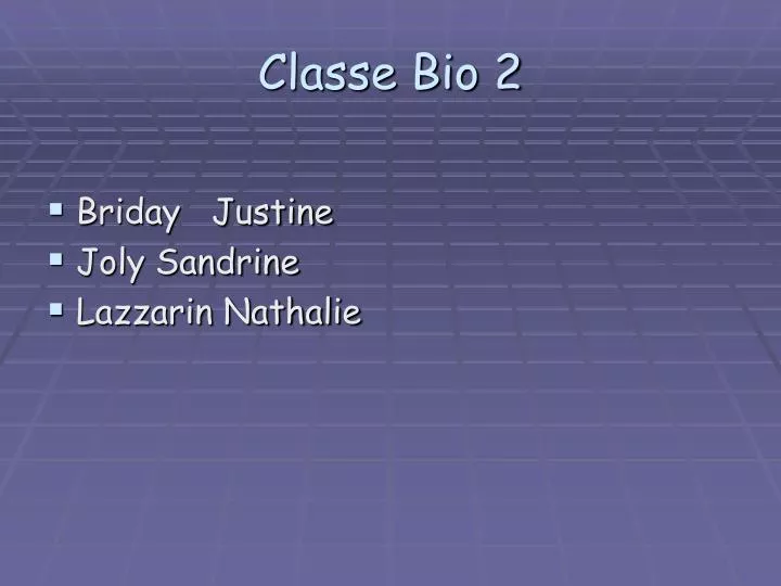 classe bio 2