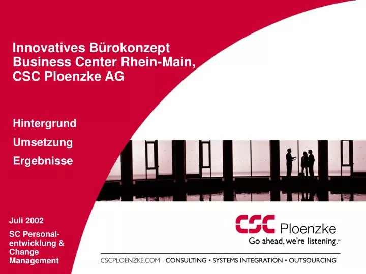 innovatives b rokonzept business center rhein main csc ploenzke ag