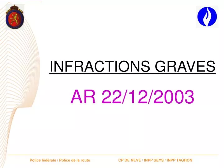 infractions graves