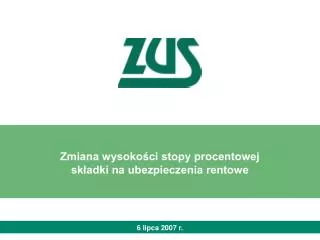 Zmiana wysokości stopy procentowej składki na ubezpieczenia rentowe