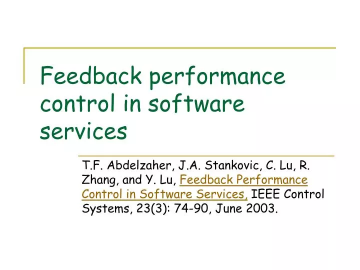 feedback performance control in software services