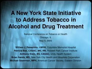 A New York State Initiative to Address Tobacco in Alcohol and Drug Treatment