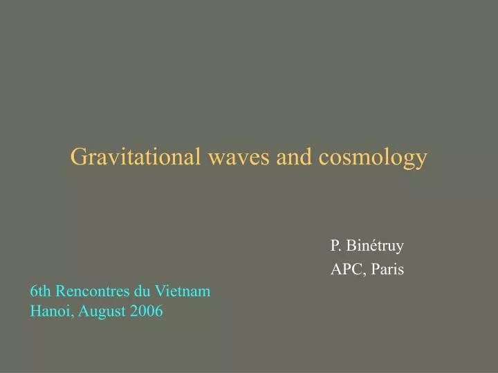 gravitational waves and cosmology