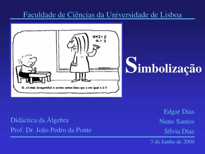 s imboliza o