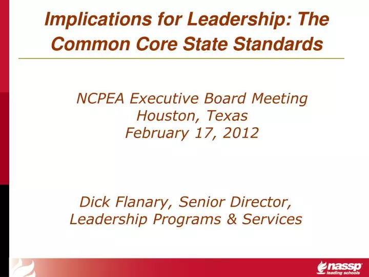 implications for leadership the common core state standards