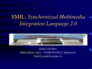 SMIL: Synchronized Multimedia Integration Language 2.0