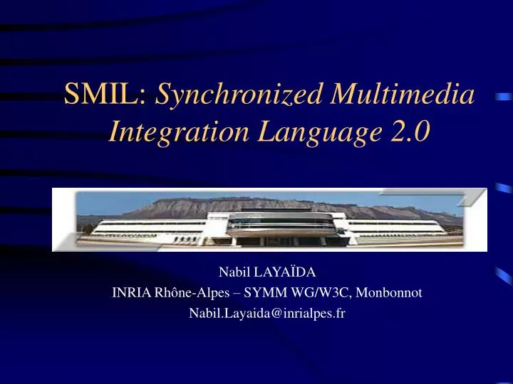 smil synchronized multimedia integration language 2 0