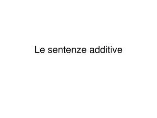 Le sentenze additive