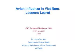 Avian Influenza in Viet Nam : Lessons Learnt