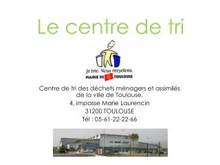 le centre de tri