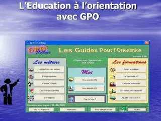 l education l orientation avec gpo
