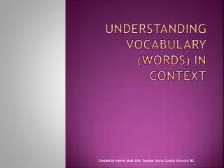 Understanding vocabulary (words) in context