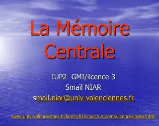 la m moire centrale