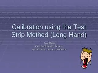 Calibration using the Test Strip Method (Long Hand)