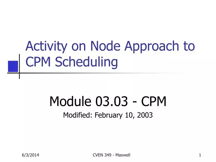 activity on node approach to cpm scheduling