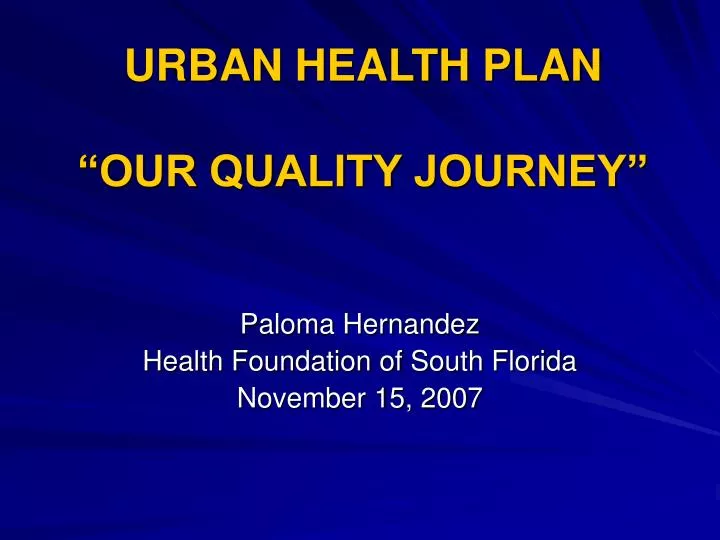 urban health plan our quality journey