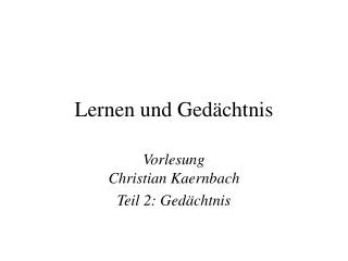 Lernen und Gedächtnis