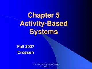 Chapter 5 Activity-Based Systems