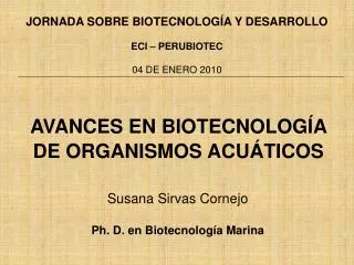 AVANCES EN BIOTECNOLOGÍA DE ORGANISMOS ACUÁTICOS