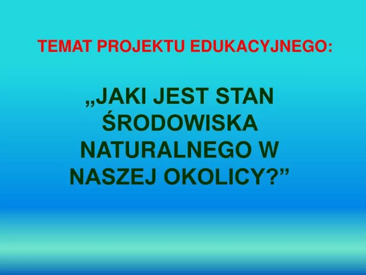 temat projektu edukacyjnego