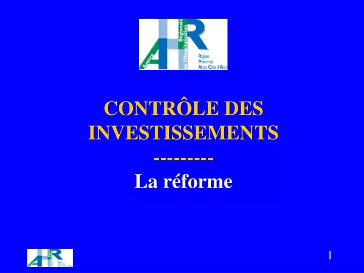 contr le des investissements la r forme