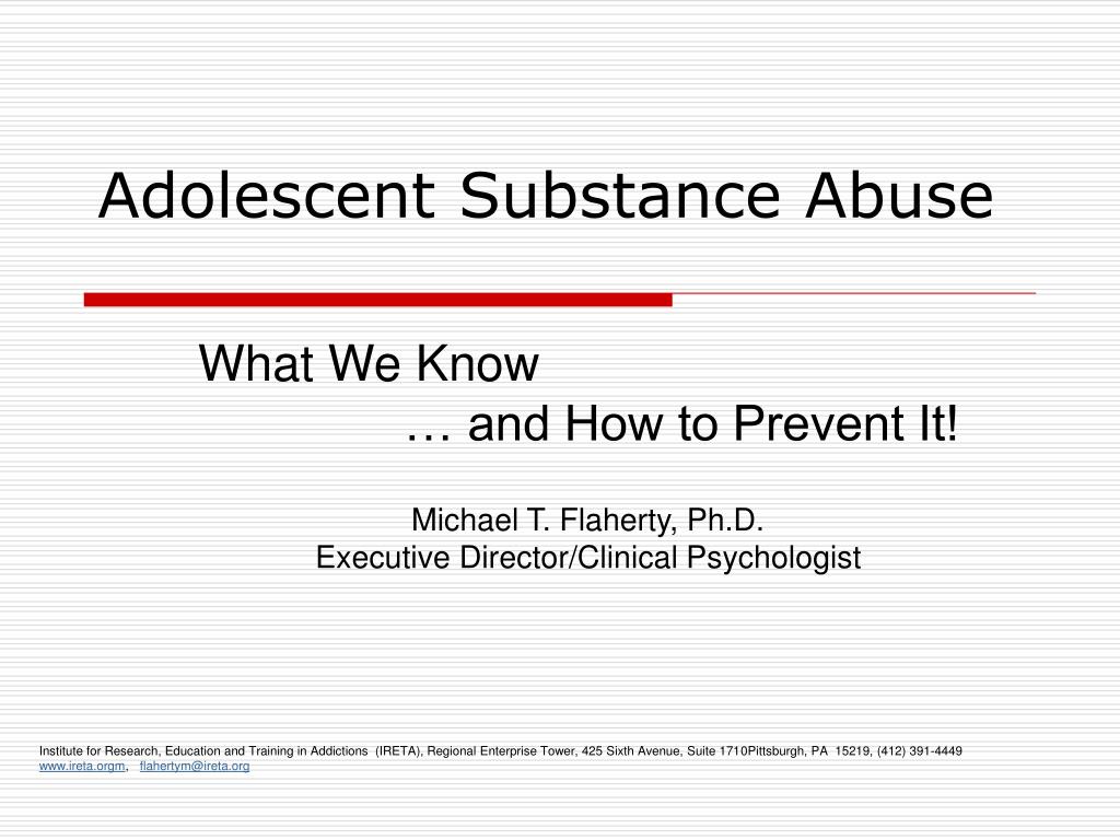 PPT - Adolescent Substance Abuse PowerPoint Presentation, free download ...