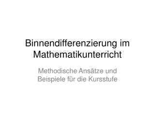 binnendifferenzierung im mathematikunterricht