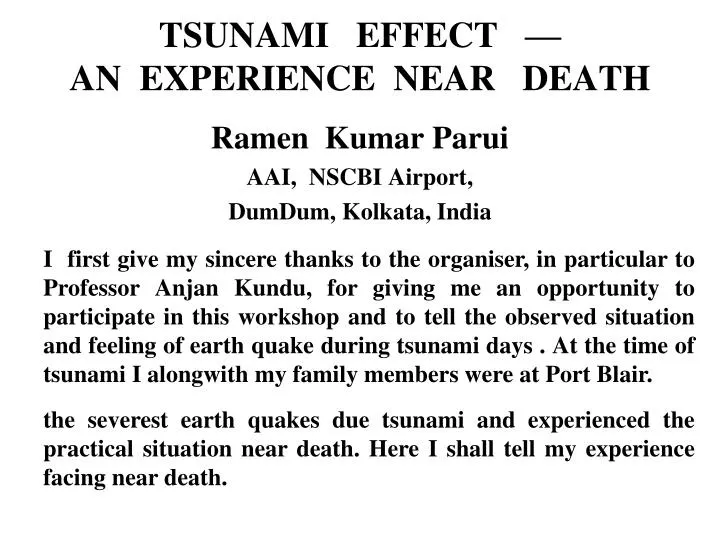 tsunami effect an experience near death