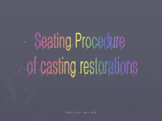 Seating Procedure