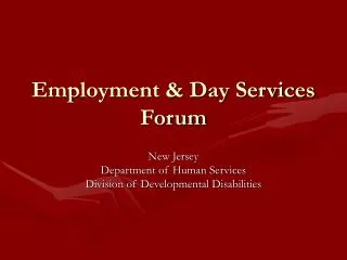 Employment &amp; Day Services Forum