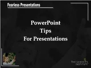 PowerPoint Tips For Presentations