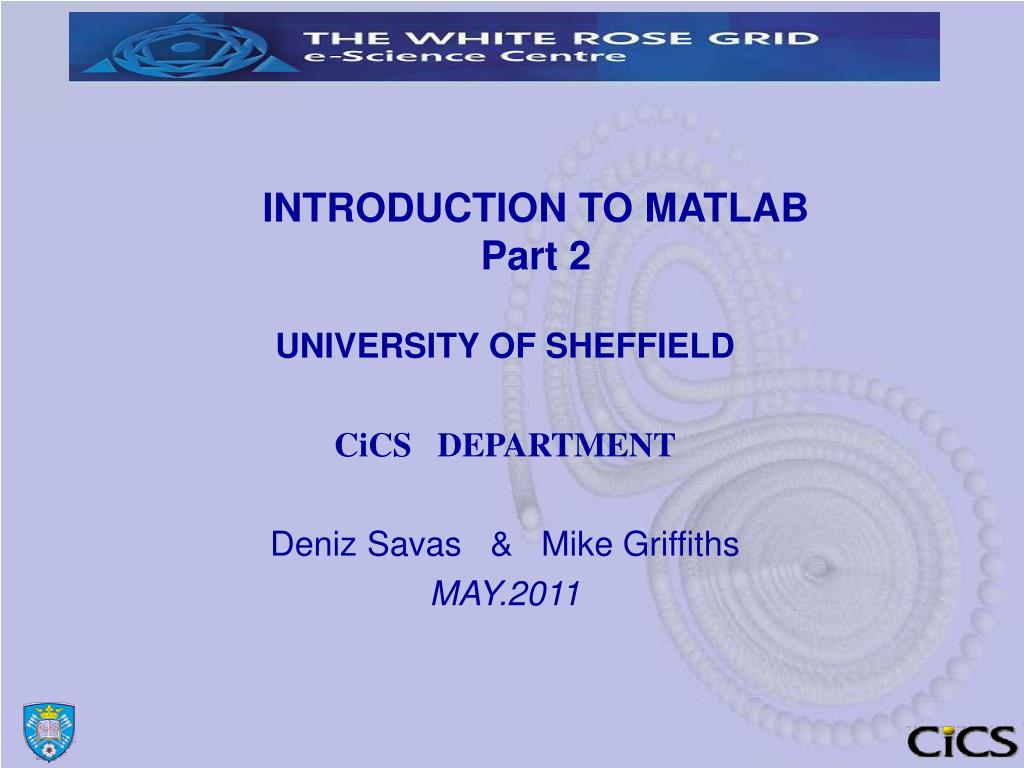 PPT - INTRODUCTION TO MATLAB Part 2 PowerPoint Presentation, free ...